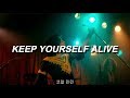 Queen - Keep Yourself Alive // Traducida al español