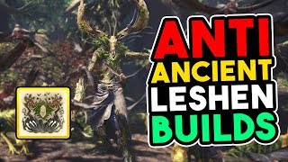 MHW  Ancient Leshen COUNTER Builds - How to Defeat Ancient Leshen Guide - Monster Hunter World
