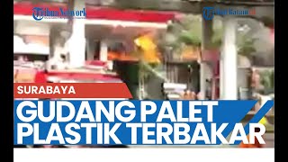Pabrik dan Gudang Penyimpanan Palet Plastik di Tandes Kota Surabaya Terbakar