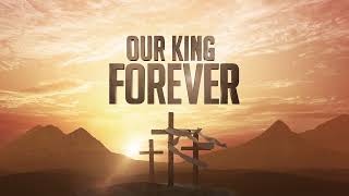 Service Opener - Our Risen King Intro