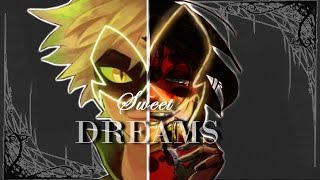 ►Miraculous Ladybug - |Sweet Dreams|