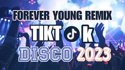 Forever Young Remix|New TIKTOK Viral@| Obsessed With You| Disco 2023