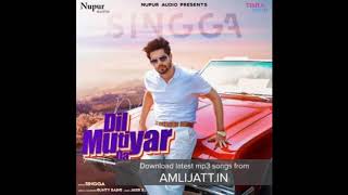 Dil mutiyar da | singga ( official song ...