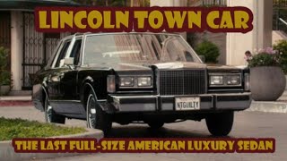 Here’s how the Lincoln Town Car was the last oldschool luxury car