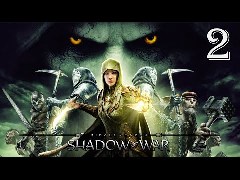 Прохождение Middle-earth: Shadow of War (Средиземье: Тени Войны) DLC Клинок Галадриэли #2