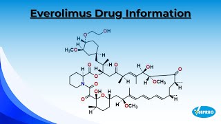 Everolimus Drug Information