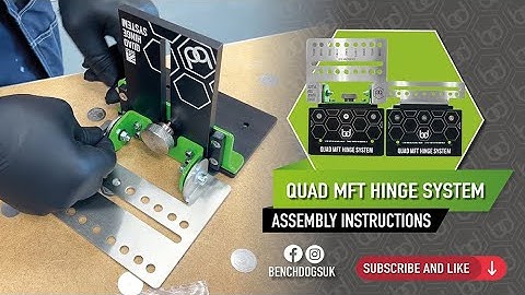 Quad MFT Hinge System - Assembly Instructions
