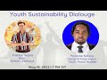 Youth Sustainability Dialogue - Episode 02