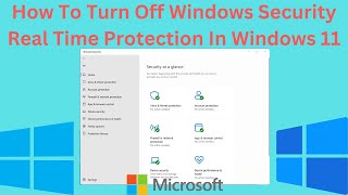 how to turn off windows security real time protection in windows 11