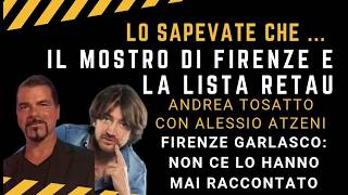 LO SAPEVATE CHE...IL MOSTRO DI FIRENZE E LA LISTA RETAU