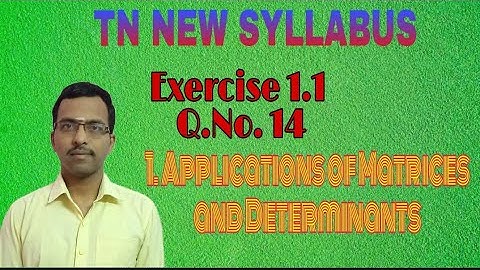 Class 12 Maths/chapter 1: Applications of Matrices and Determinants/Exercise 1.1 Q.No.14