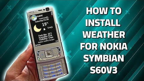 How to install weather application for nokia Symbian s60v3
