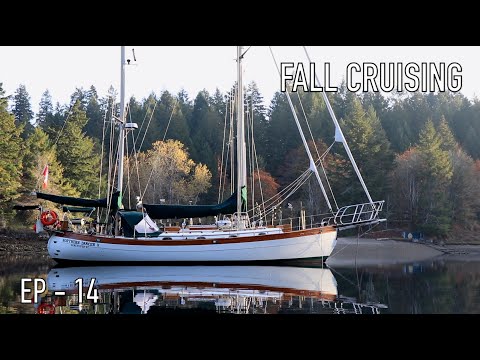 Life is Like Sailing - Fall Cruising 2024 - Ep 14