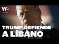 Trump pide detener ataques contra Líbano para evitar crisis en Medio Oriente