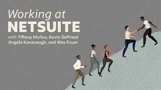 We’re Hiring! Hear About Working at NetSuite