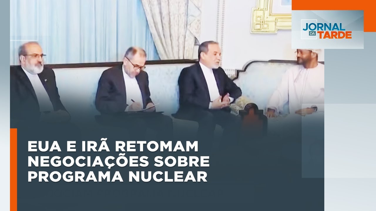 EUA e Irã retomam negociações sobre programa nuclear