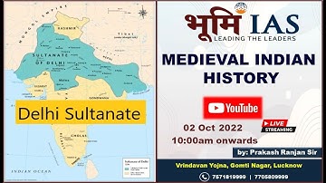 DELHI SULTANATE || MEDIEVAL INDIAN HISTORY || BY: PRAKASH RANJAN SIR || BHOOMI IAS