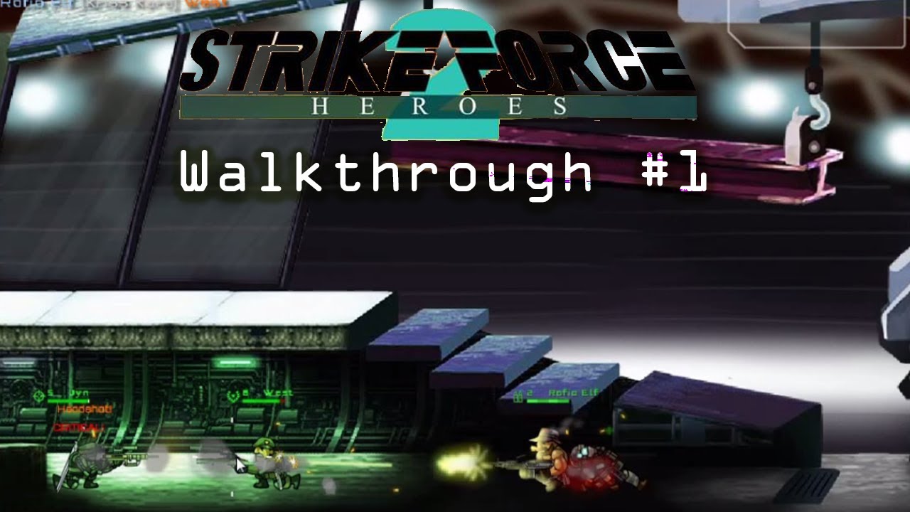Petualangan Baru Masalah Baru - Strike Force Heroes 2 Walkthrough #1 ...