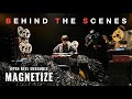 MAGNETIZE (Behind The Scenes) - Open Reel Ensemble