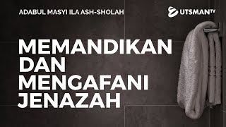 Adabul Masyi Ila Ash-Sholah - Ustadz Saifuddin Zuhri, Lc.