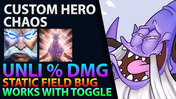 Dota 2 - Custom Hero Chaos - Unli Static Field Damage
