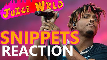 REACTING TO JUICE WRLD SNIPPETS PART 1