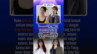 Netizen Syok, Jeon So Young Disebut Mirip Muda Song Hye Kyo! #kpop #kdrama #shorts