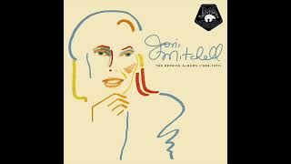 Nathan La Franeer 2021 Remaster - The Reprise Albums 1968 1971 by Joni Mitchell
