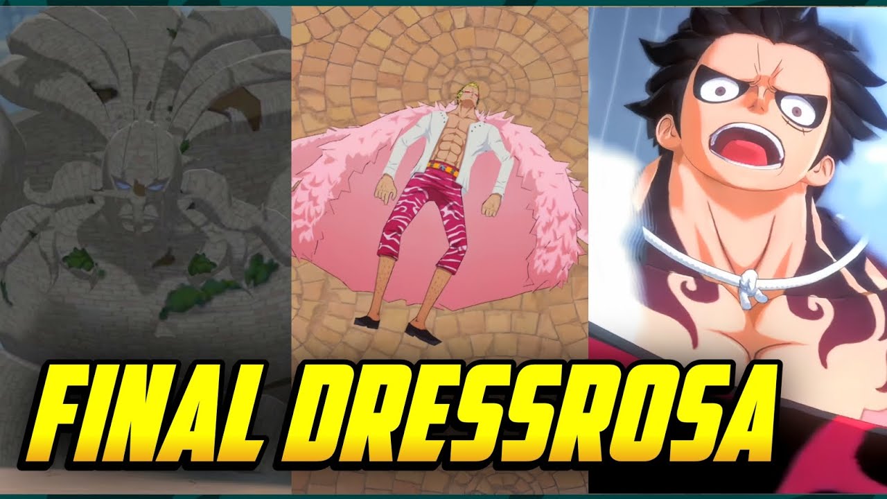 🔥 Final Dressrosa Arc Story One Piece Fighting Path YouTube
