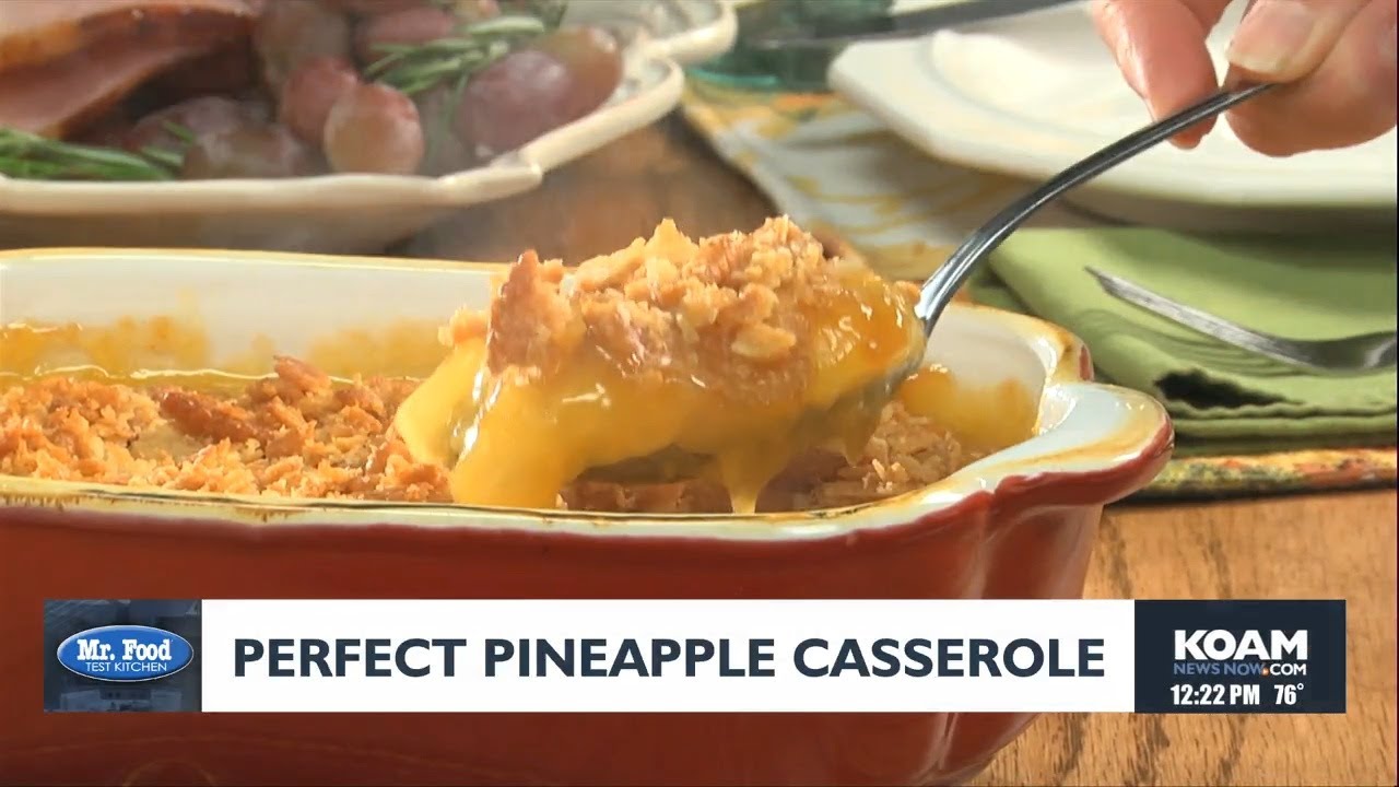 Mr. Food: Perfect Pineapple Casserole (4-10-2025)