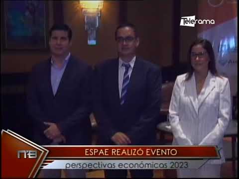 ESPAE realizó evento perspectivas económicas 2023