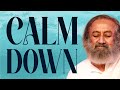 Guided meditation to calm down  relax  gurudev