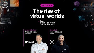 CTD24 | Session 3: The rise of virtual worlds