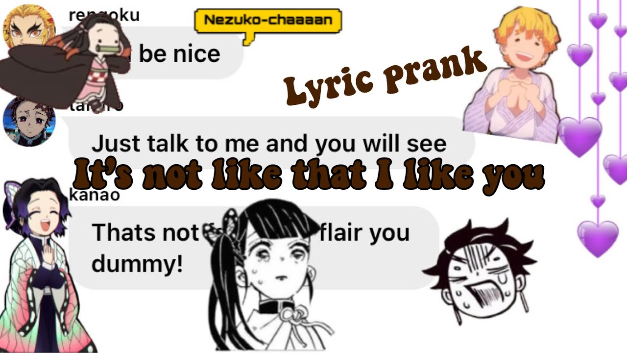 It’s Not Like I Like You! // demon slayer lyric prank | kanao x tanjiro 💕🌹💖