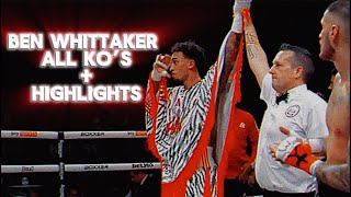 Ben 'The Surgeon' Whittaker | All Knockouts + Fight Highlights