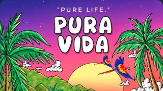 “PURE LIFE.” (PURA VIDA)@Hi-Deffilms4K 