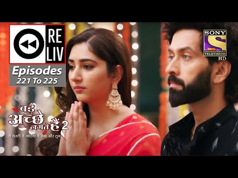 Weekly Reliv - Bade Achhe Lagte Hain 2 - Episodes 221 To 225 - 4 July 2022 To 8 July 2022