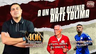 🔥 ¡A UN DÍA DE DEFINIR TODO! | ¿LLENO MONUMENTAL? | Posible Once | ¿Ureña Regresa? | PEPAS DE LA PM