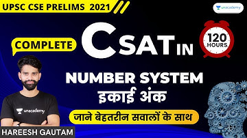 L3: Complete CSAT in 120 Hours | Number System | Unit Digit | UPSC CSE/IAS 2021 | Hareesh Gautam