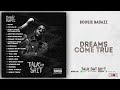 Boosie Badazz Dreams Come True Talk Dat Shit mp3