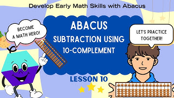 Abacus tutorial for beginners and kids : Subtraction Using 10-Complement