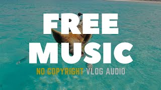 The Green Orbs - Splashing Around | Free Copyright Music for Youtube | Vlog