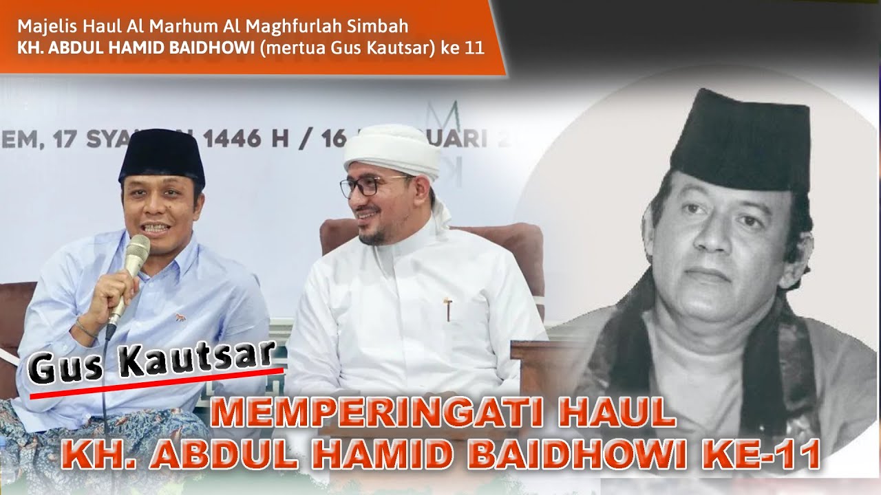 Gus Kautsar Tampil di Acara Haul KH Hamid Baldowi (PP. WAHDATUT THULLAB LASEM) #guskautsar