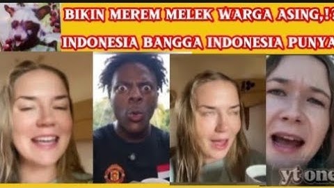  BIKIN BULE MEREM MELEK EKSPRESI NYA !! BANGGA INDONESIA 