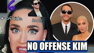 Katy Perry Said This To Kim Kardashian And Orlando Bloom About New Lover Pete Davidson.