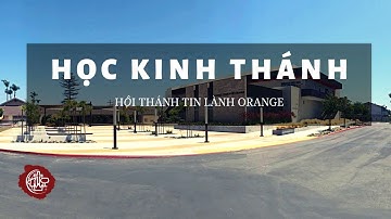 THƯ II CÔ-RINH-TÔ 13:11-13.  Học Kinh Thánh Tối Thứ 4 - 8pm 10-14-20