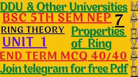Ring theory | Properties of ring | Bsc 5th sem maths | #mcq | #ddu | #ring_theory | #mathvath |