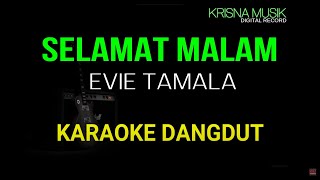 SELAMAT MALAM KARAOKE DANGDUT ORIGINAL HD AUDIO