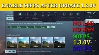 How To Enable 90FPS in PUBG MOBILE | After New Update 1.3.0V | NO LAG | NO BAN | PUBG MOBILE screenshot 5