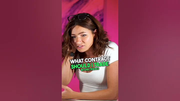 What contract should I trade?